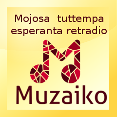 Muzaiko - tuttempa esperanta retradio
